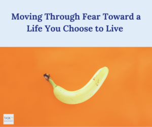 A banana that represents the Nike tick -Moving Through Fear Toward a Life You Choose to Live